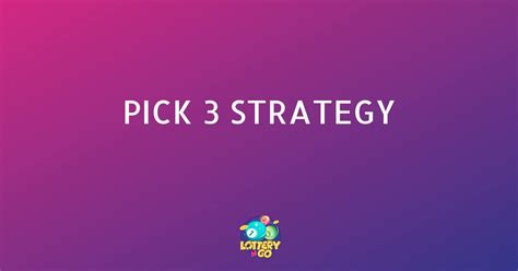 Pick 3 Strategy That Works 2024 Pick 3 Strategy Guide .